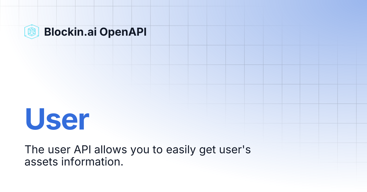 User | Blockin.ai OpenAPI
